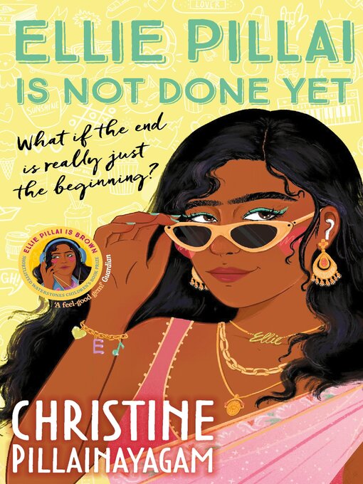 Title details for Ellie Pillai is Not Done Yet by Christine Pillainayagam - Available